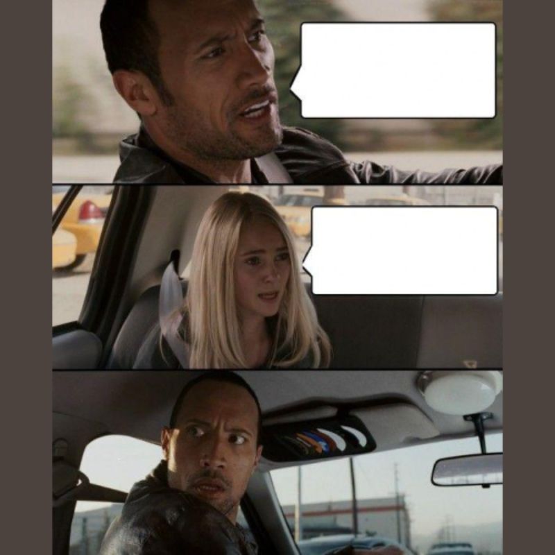 69+ Ảnh The Rock meme hài hước khiến bạn cười không nhặt được mồm 14 Ảnh The Rock meme lái xe hài hước