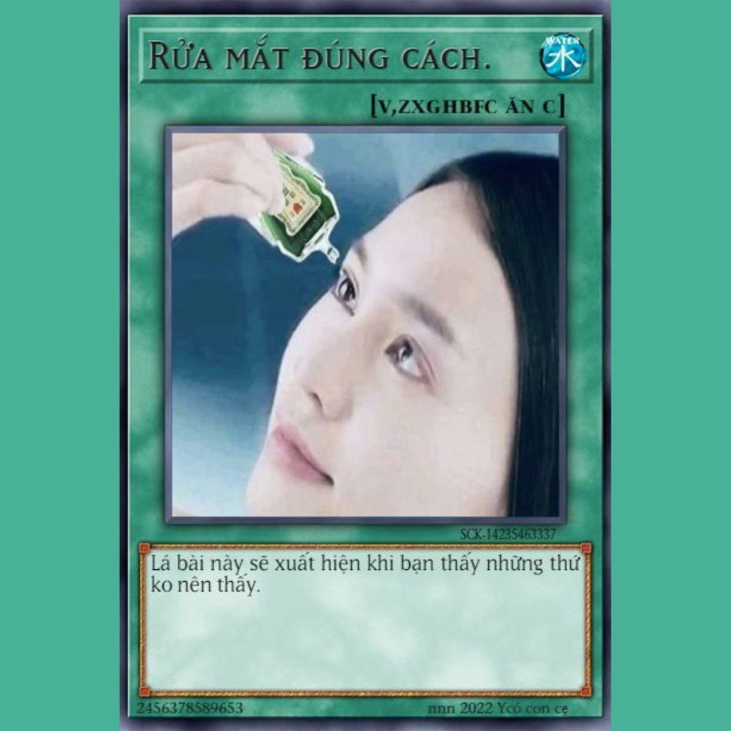 69+ Lá bài meme hài hước, ấn tượng, hot nhất mạng xã hội 14 Lá bài meme rửa mắt miễn nhiễm