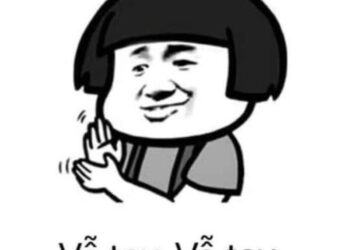 99+ meme vỗ tay hài hước khiến cộng đồng mạng cười té ghế