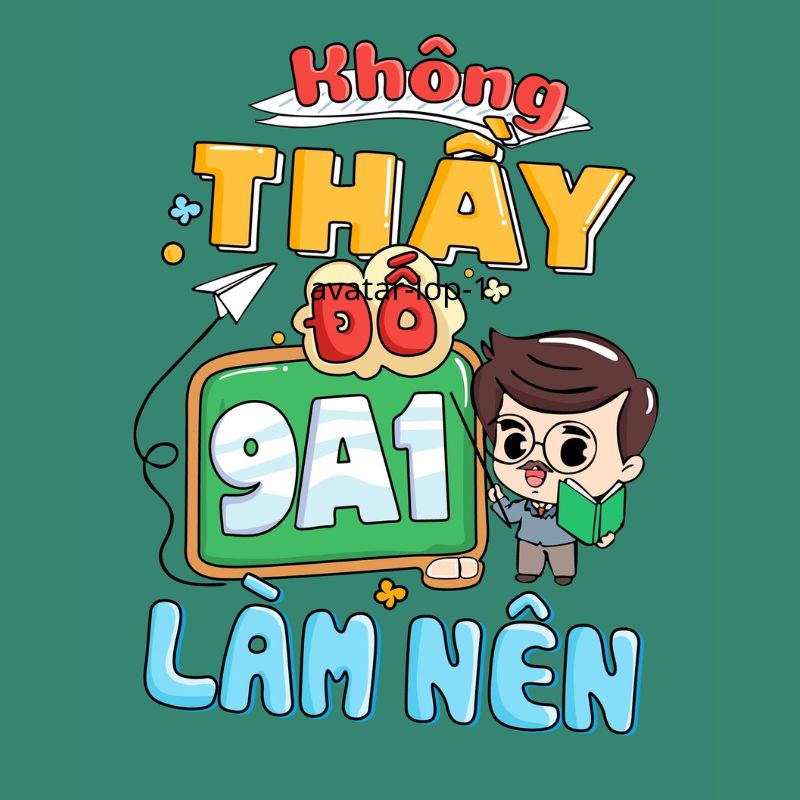 99+ mẫu avatar lớp độc lạ, chất ngất cho hội bạn bè chiến hữu 9 ảnh avatar lớp