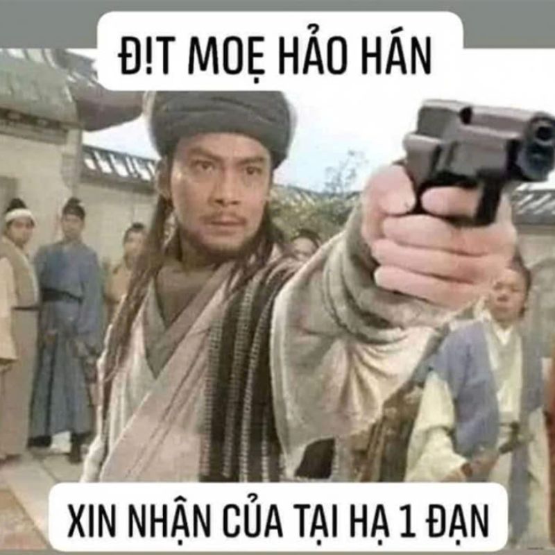99+ Hảo hán meme hài hước cho mỗi pha “Nể Thật Sự” 19 Meme xin hảo hán nhận 1 đạn
