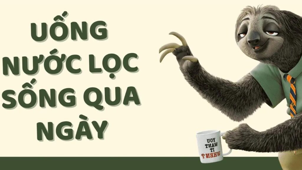 uống nước lọc sống qua ngày
