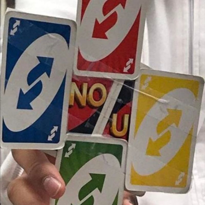 69+ Uno meme hài hước nhất với Uno Reverse Card cực viral 12 Card uno phản đòn