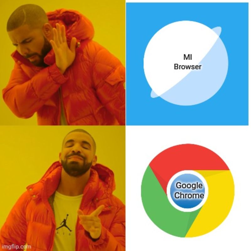 Drake Hotline Bling Meme là gì? Gợi ý meme hài hước nhất hiện tại 16 không chọn mi browers, chọn chrome