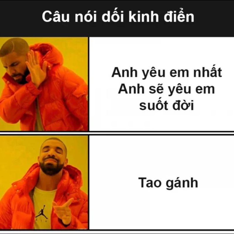 Drake Hotline Bling Meme là gì? Gợi ý meme hài hước nhất hiện tại 10 câu nói dối kinh điểm