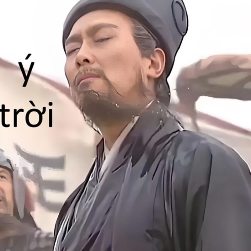 Tổng hợp 100+ ảnh ý trời meme hài hước được yêu thích nhất 15 Meme ý trời Gia Cát Lượng Trung Quốc